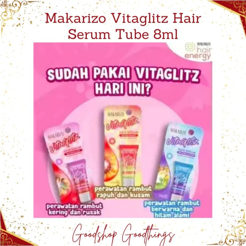 Makarizo Vitaglitz Hair Serum / Serum Rambut Tube 8ml