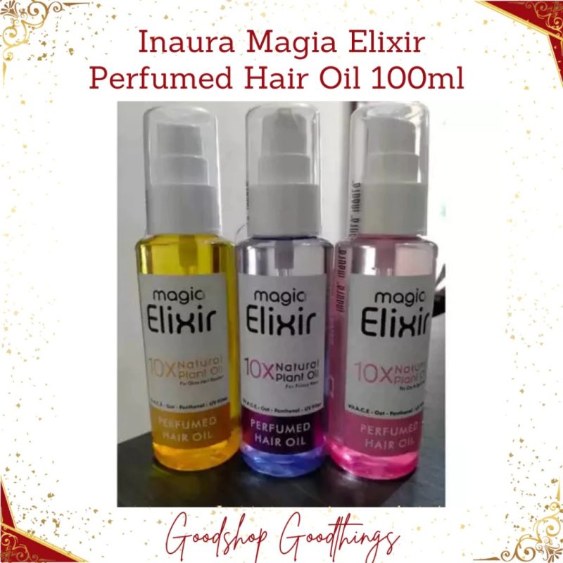 Inaura Magia Elixir Perfumed Hair Oil 100ml / Serum Rambut / 10x Natural Plant Oil
